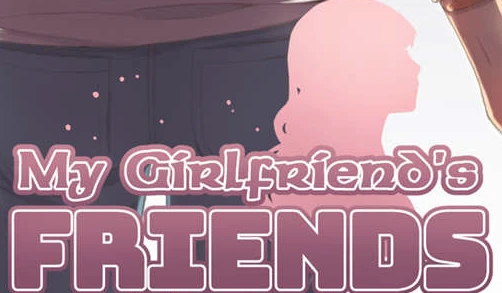 【沙盒SLG/汉化/动态】我女朋友的闺蜜 My Girlfriend’s Friends V1.5B汉化版【1.9G】-马克游戏