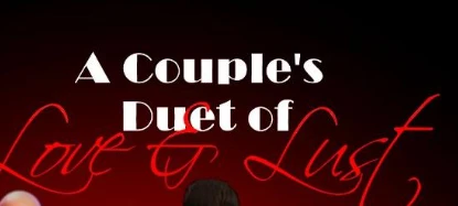【欧美SLG/汉化/3D】情侣的爱与欲望二重唱 A Couple’s Duet of Love & Lust V0.8.3汉化版【1G】-马克游戏
